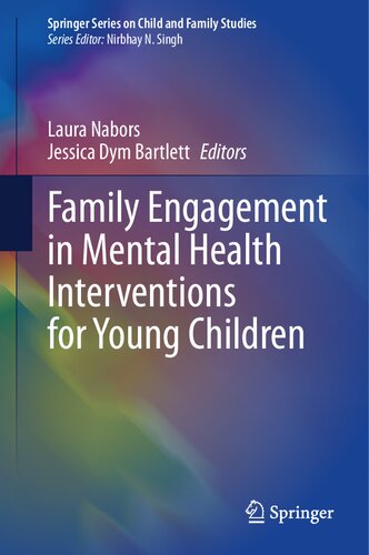 Family Engagement in Mental Health Interventions for Young Children (Springer Series on Child and Family Studies)
