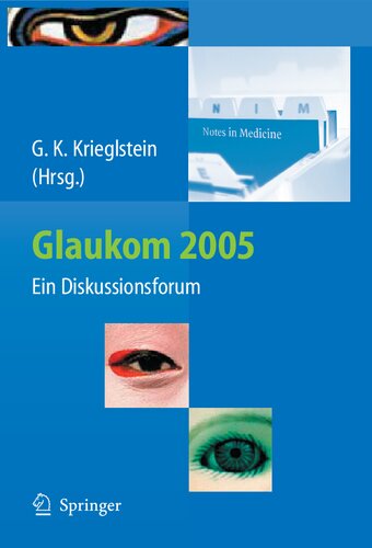 Glaukom 2005: Ein Diskussionsforum (German Edition)
