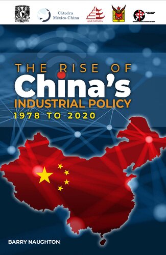 The Rise of China's Industrial Policy, 1978 to 2020