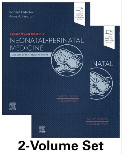 Fanaroff and Martin's Neonatal-Perinatal Medicine: Diseases of the Fetus and Infant