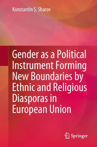 Gender as a Political Instrument Forming New Boundaries by Ethnic and Religious Diasporas in European Union