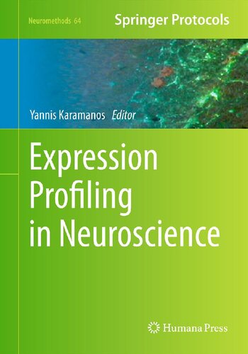 Expression Profiling in Neuroscience (Neuromethods, 64)