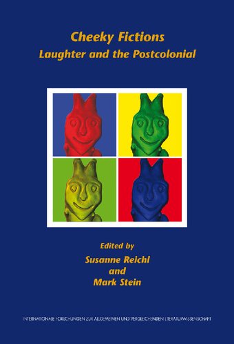 Cheeky Fictions: Laughter and the Postcolonial