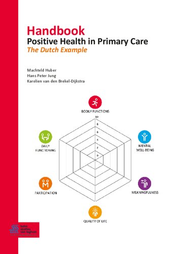 Handbook Positive Health in Primary Care: The Dutch Example