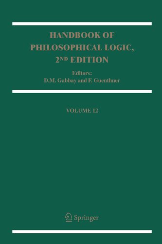 Handbook of Philosophical Logic: Volume 12 (Handbook of Philosophical Logic, 12)