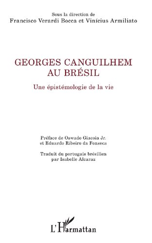 Georges Canguilhem au Brésil: Une épistémologie de la vie