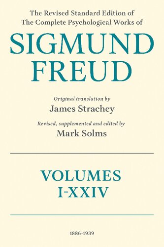 The Revised Standard Edition of The Complete Psychological Works of Sigmund Freud