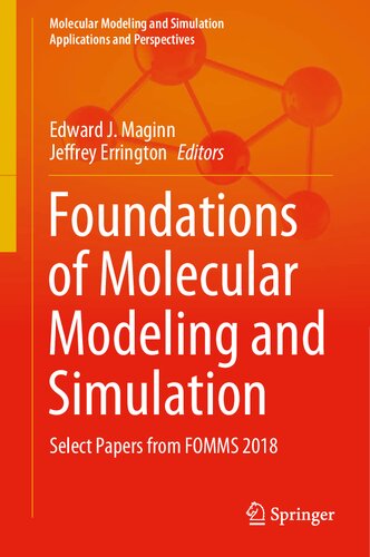 Foundations of Molecular Modeling and Simulation: Select Papers from FOMMS 2018