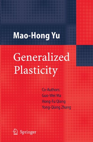 Generalized Plasticity