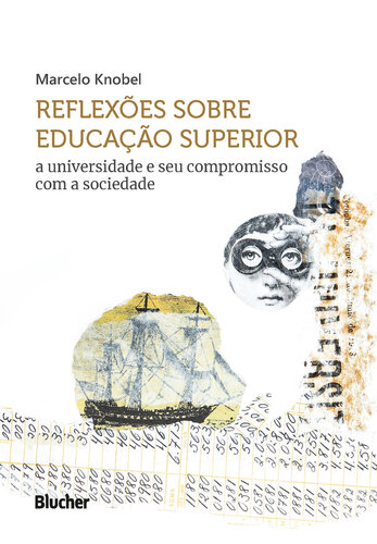 Reflexes sobre educao superior: a universidade e seu compromisso com a sociedade