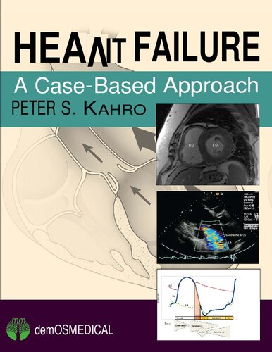 Heart Failure: A Case-Based Approach