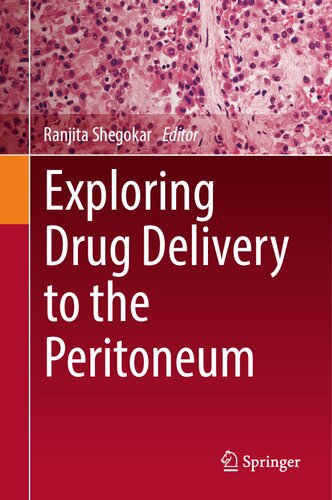 Exploring Drug Delivery to the Peritoneum