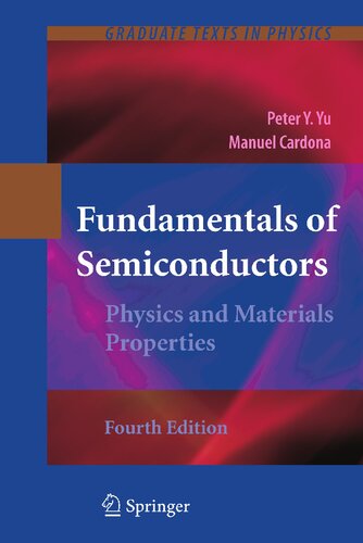 Fundamentals of Semiconductors: Physics and Materials Properties (Graduate Texts in Physics)
