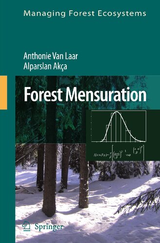 Forest Mensuration (Managing Forest Ecosystems, 13)