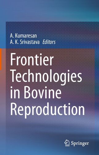 Frontier Technologies in Bovine Reproduction