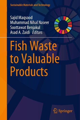 Fish Waste to Valuable Products (Sustainable Materials and Technology)