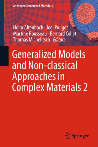 Generalized Models and Non-classical Approaches in Complex Materials 2 (Advanced Structured Materials, 90)
