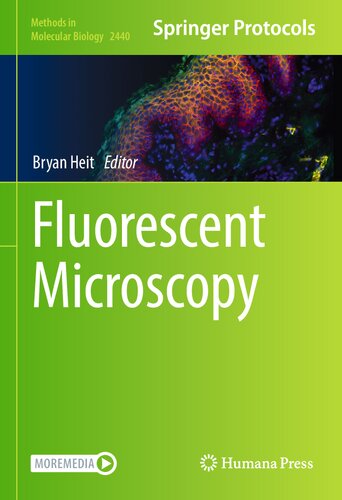 Fluorescent Microscopy (Methods in Molecular Biology, 2440)