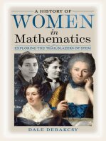 A History of Women in Mathematics Exploring the Trailblazers of STEM