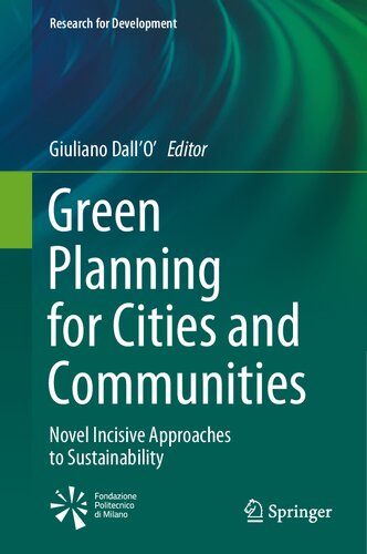 Green Planning for Cities and Communities: Novel Incisive Approaches to Sustainability (Research for Development)