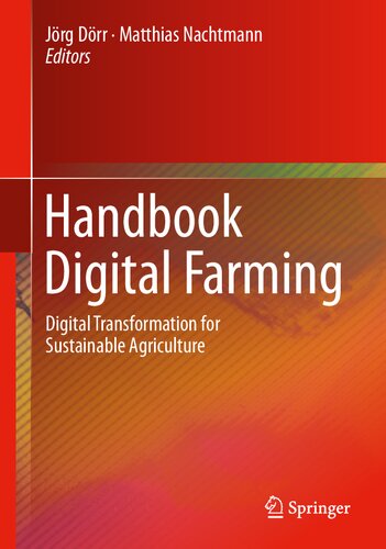 Handbook Digital Farming: Digital Transformation for Sustainable Agriculture