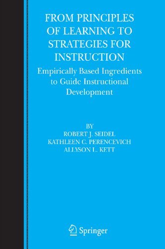 From Principles of Learning to Strategies for Instruction: Empirically Based Ingredients to Guide Instructional Development