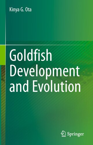 Goldfish Development and Evolution