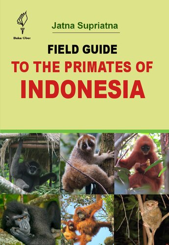 Field Guide to the Primates of Indonesia