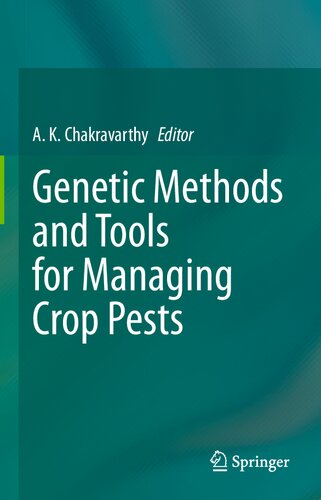 Genetic Methods and Tools for Managing Crop Pests
