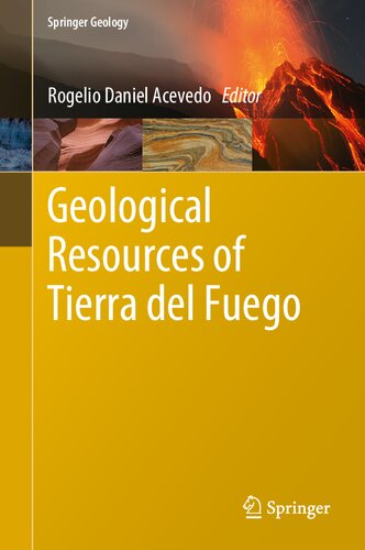 Geological Resources of Tierra del Fuego (Springer Geology)