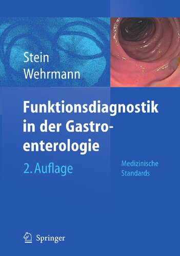 Funktionsdiagnostik in der Gastroenterologie: Medizinische Standards