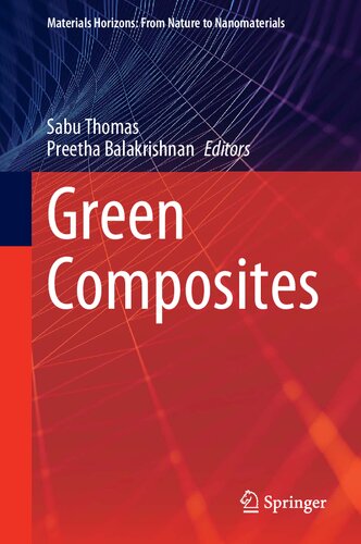 Green Composites (Materials Horizons: From Nature to Nanomaterials)