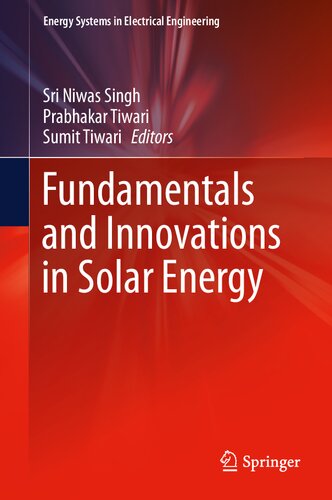 Fundamentals and Innovations in Solar Energy (Energy Systems in Electrical Engineering)
