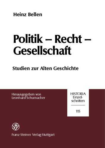 Politik – Recht – Gesellschaft: Studien zur Alten Geschichte