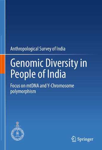 Genomic Diversity in People of India: Focus on mtDNA and Y-Chromosome polymorphism