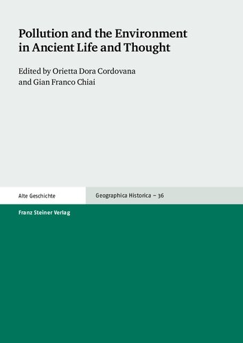 Pollution and the Environment in Ancient Life and Thought