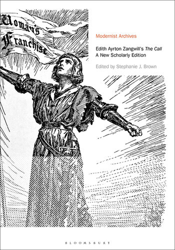 Edith Ayrton Zangwill's The Call: A New Scholarly Edition