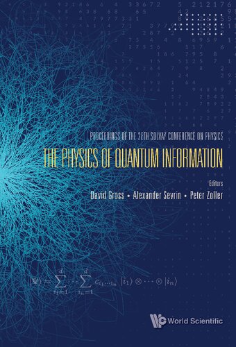 The Physics of Quantum Information: Proceedings of the 28th Solvay Conference on Physics: Brussels, Belgium, 19-21 May 2022
