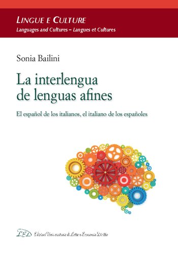 La Interlengua de Lenguas Afines. El Español de los Italianos, el Italiano de los Españoles