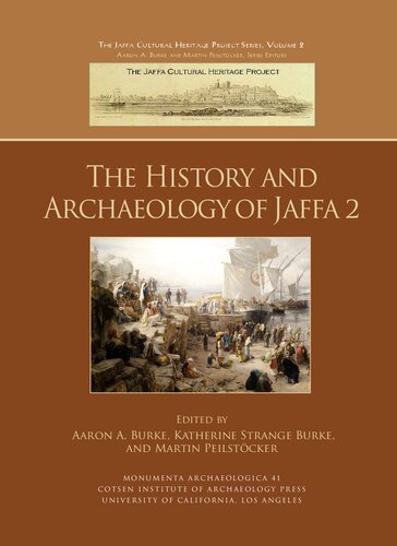 The History and Archaeology of Jaffa 2 (Monumenta Archaeologica): 41