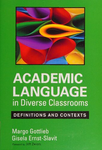 Academic Language in Diverse Classrooms: Definitions and Contexts