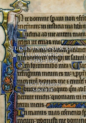 Studies in Manuscript Illumination, 1200-1400