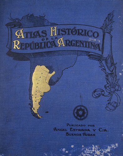 Atlas histórico de la República Argentina