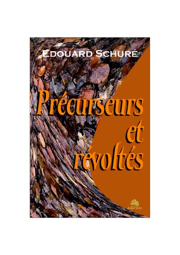 Précurseurs et révoltés