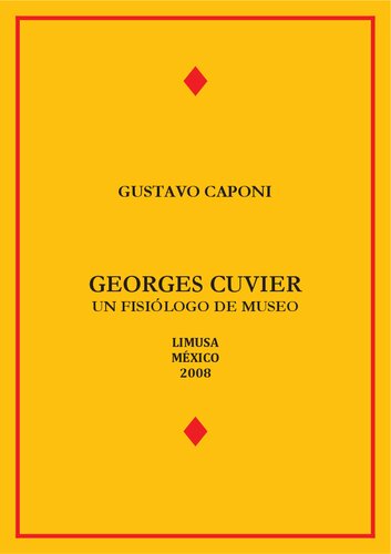 Georges Cuvier: unfisiólogo de museo