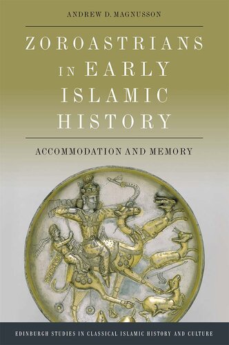 Zoroastrians in Early Islamic History