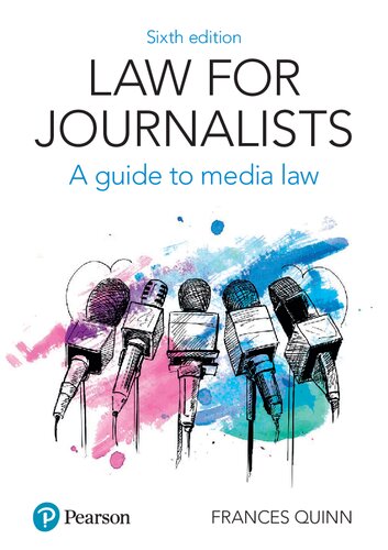 Law For Journalists A Guide to Media Law