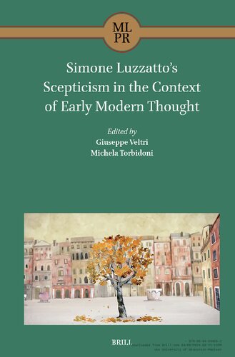 Simone Luzzatto’s Scepticism in the Context of Early Modern Thought (Maimonides Library for Philosophy and Religion, 7)