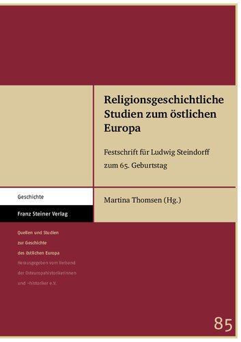 Religionsgeschichtliche Studien zum östlichen Europa: Festschrift für Ludwig Steindorff zum 65. Geburtstag