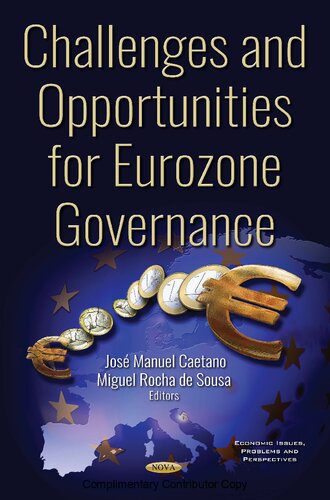 Challenges and Opportunities for Eurozone Governance